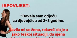 “Davala sam odjeću za djevojčicu od 2–3 godine”