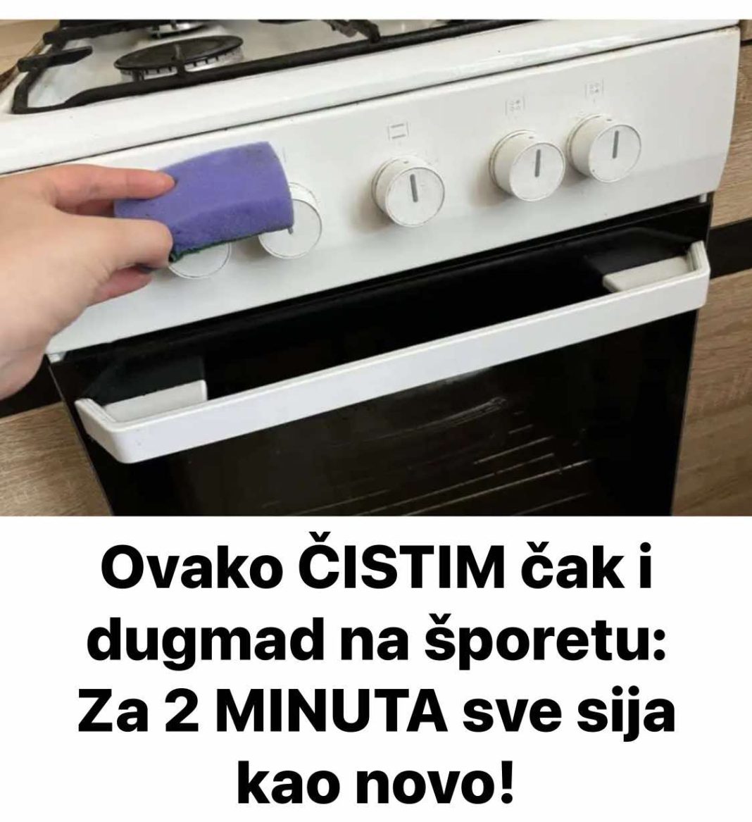 Ovako ČISTIM čak i dugmad na šporetu: Za 2 MINUTA sve sija kao novo! - featured image Ovako ČISTIM čak i dugmad na šporetu: Za 2 MINUTA sve sija kao novo! - featured image