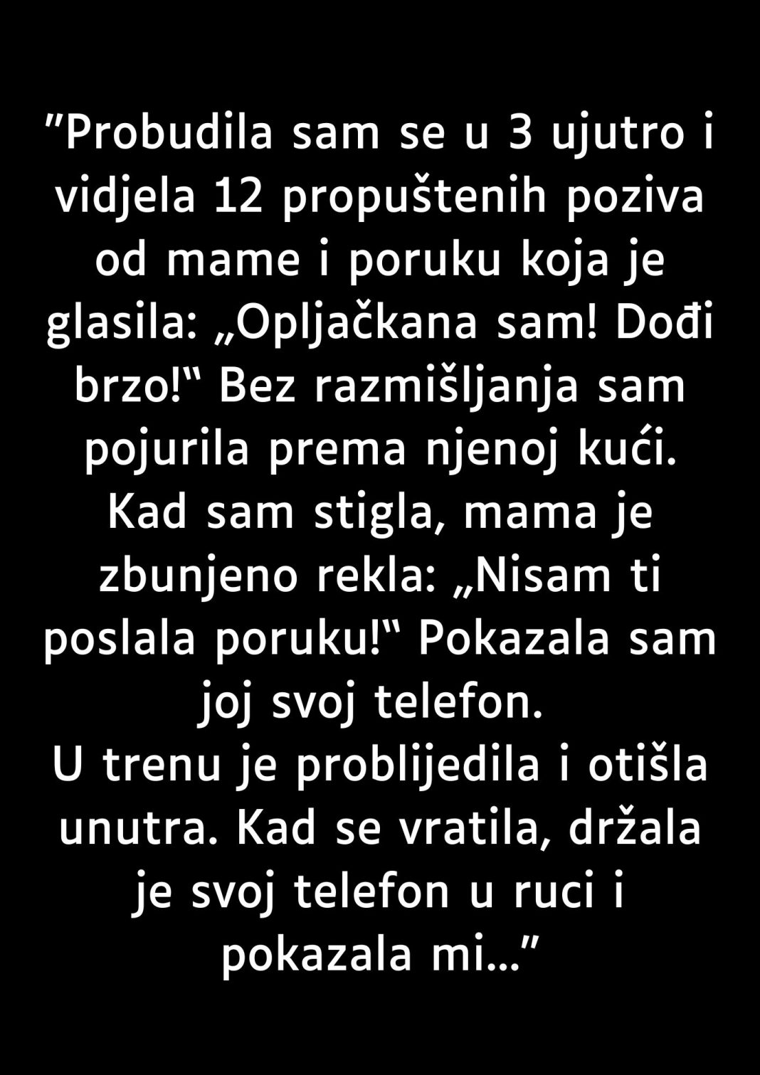 “Probudila sam se u 3 ujutro…” - featured image “Probudila sam se u 3 ujutro…” - featured image